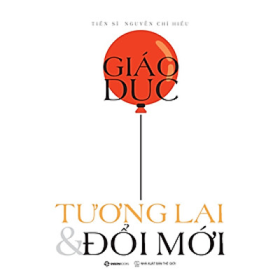 Giáo dục, Tương lai & Đổi mới - Bản Quyền