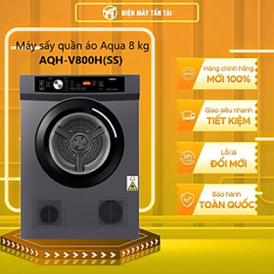 Máy sấy quần áo Aqua AQH-V800H.SS 8.0kg - Hàng chính hãng (chỉ giao HCM)