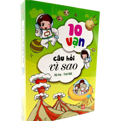 Bộ Sách 10 Vạn Câu Hỏi Vì Sao 4 - Vũ Trụ - Trái Đất (Bộ 4 Cuốn)