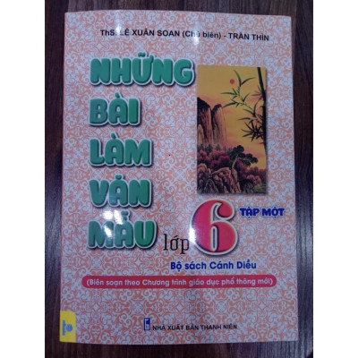 Sách - Những bài làm văn mẫu lớp 6 - tập 1 ( Bộ Cánh Diều )