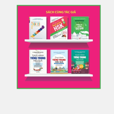 Hướng dẫn ngữ pháp HSK 1-2-3: Học - Thi - Ứng dụng