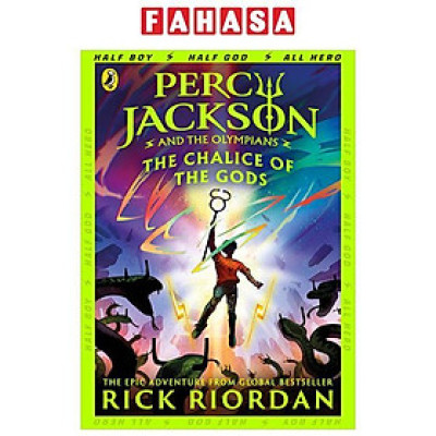 Sách ngoại văn: Percy Jackson And The Olympians - The Chalice Of The Gods