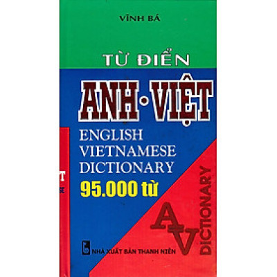 Từ Điển Anh - Việt 95000 Từ (Bìa Mềm) (HA)