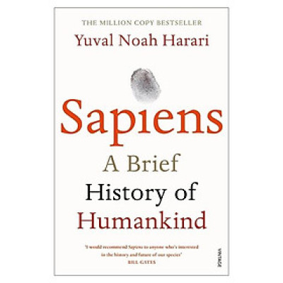 Sapiens : A Brief History Of Humankind