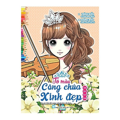 Tô Màu Công Chúa Xinh Đẹp - Công Chúa Đoan Trang (Tái Bản 2023) (TV)