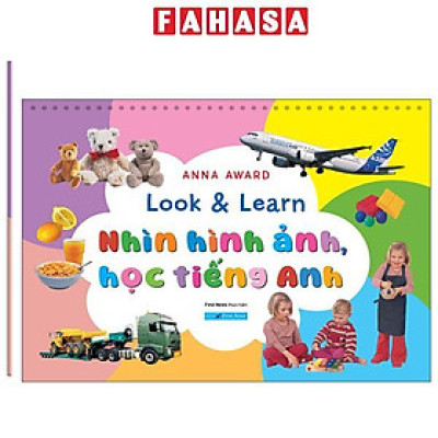 Sách - Look And Learn - Nhìn Hình Ảnh, Học Tiếng Anh