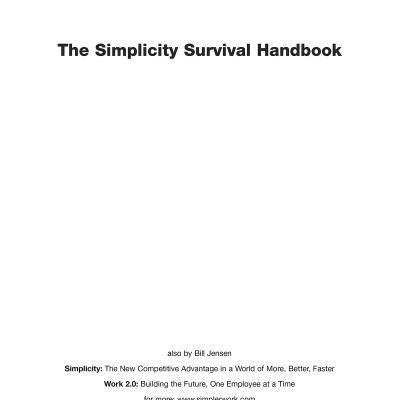 The Simplicity Survival Handbook: 32 Ways To Do Less And Accomplish More
