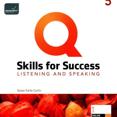 Q: Skills For Success: Level 5: Listening And Speaking Student Book With iQ Online Practice - 3rd Edition