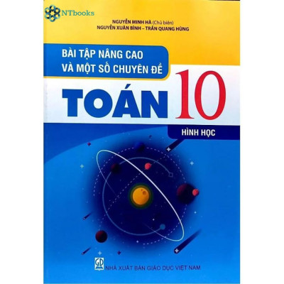 Combo 2 cuốn sách Bài tập nâng cao và một số chuyên đề toán 10 ( Hình Học + Đại số - thông kê xắc suất )
