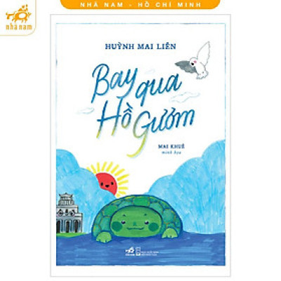 Sách - Bay qua Hồ Gươm (Nhã Nam HCM)