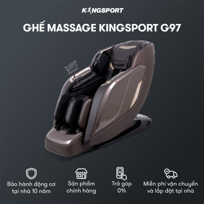 CHỈ GIAO MIỀN NAM | Ghế massage toàn thân cao cấp KINGSPORT DELUXE G97 chế độ massage 3D Ultra, 10 chương trình massage tự động