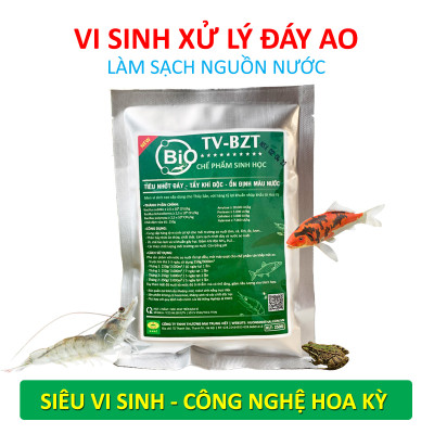 VƯỜN SINH THÁI - Chế phẩm vi sinh hồ cá, tôm BZT. Xử lý nước, làm sạch nhớt đáy ao. Ức chế tảo lam, khí độc. Hàng tỷ bào tử hữu hiệu từ HOA KỲ