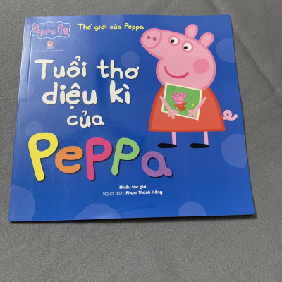 Thế Giới Của Peppa - Tuổi Thơ Diệu Kì Của Peppa