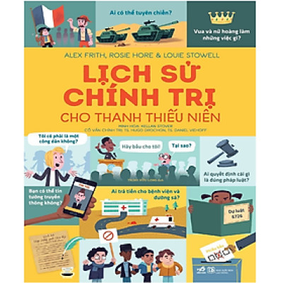 Lịch Sử Chính Trị Cho Thanh Thiếu Niên (Bìa Cứng)
