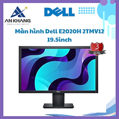 Màn hình Dell E2020H 2TMV12 19.5inch - Hàng Chính Hãng - Bảo Hành 36 Tháng [Lỗi 1 đổi 1]