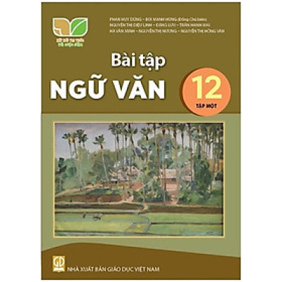 Sách Bài Tập - Ngữ Văn Lớp 12 - Kết Nối