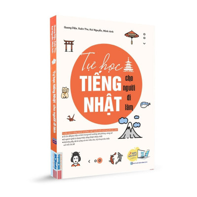 Sách - Tự Học Tiếng Nhật Cho Người Đi Làm - MCBooks
