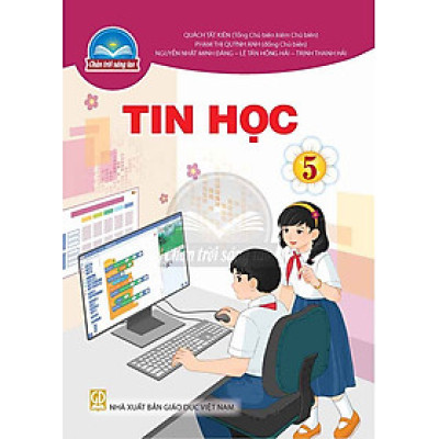 Sách giáo khoa Tin Học 5- Chân Trời Sáng Tạo (Kèm Nilon bọc Sách)