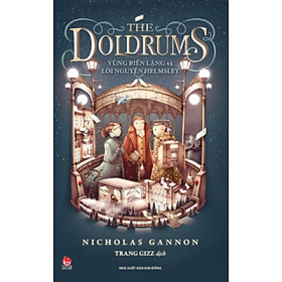 Kim Đồng - The Doldrums - Vùng biển lặng và lời nguyền Helmsley