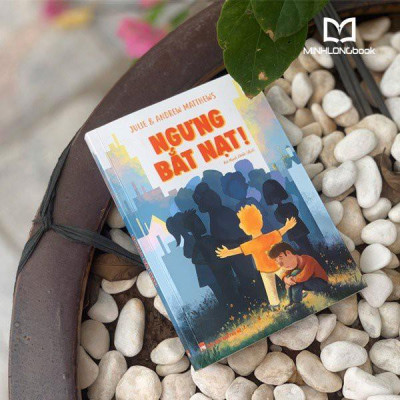 Ngưng Bắt Nạt - Minh Long - Bản Quyền