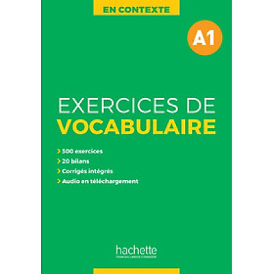 Sách học từ vựng tiếng Pháp EN CONTEXTE - EXERCICES DE VOCABULAIRE + AUDIO MP3 + CORRIGES (A1)                                  