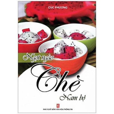 Ngọt Ngào Chè Nam Bộ