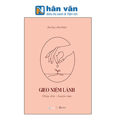 Gieo Niệm Lành