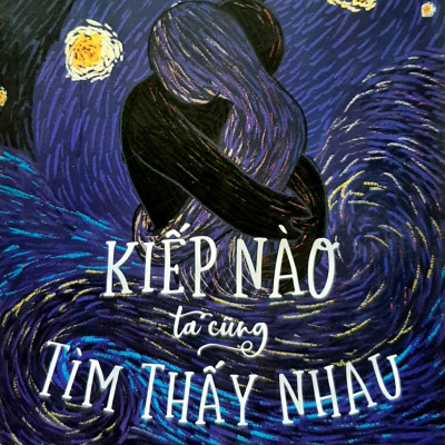 Kiếp Nào Ta Cũng Tìm Thấy Nhau - Khám phá nhân duyên tiền kiếp của các cặp đôi