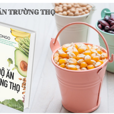 Chế Độ Ăn Trường Thọ -  Valter Longo