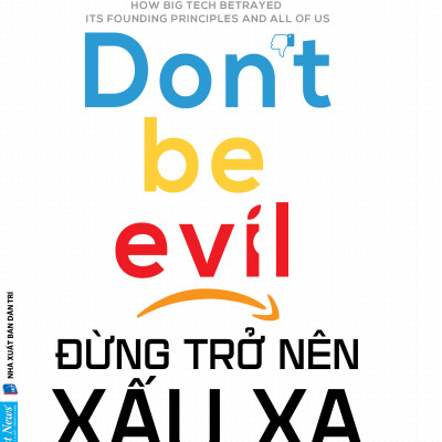 Sách Đừng Trở Nên Xấu Xa - First News