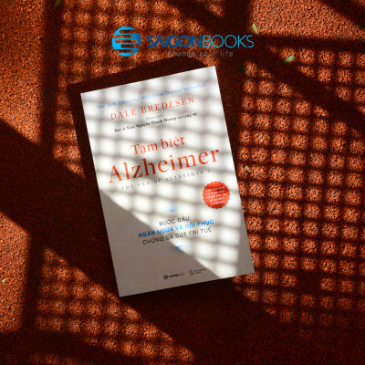 Tạm biệt Alzheimer: Bước đầu ngăn ngừa và phục hồi chứng sa sút trí tuệ (The End of Alzheimer