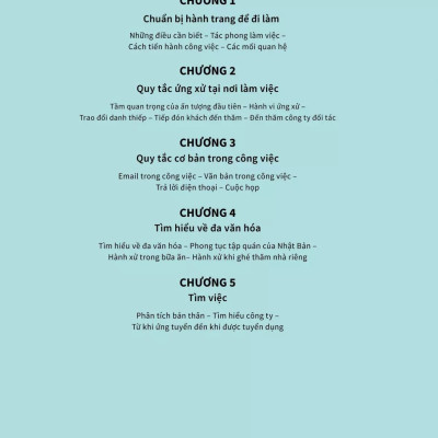 Làm việc tại Nhật Bản - Cẩm nang về văn hóa doanh nghiệp - Dành cho cả người đang tìm việc lẫn người đã đi làm