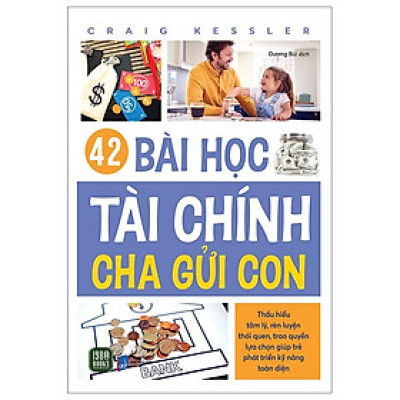 42 Bài Học Tài Chính Cha Gửi Con