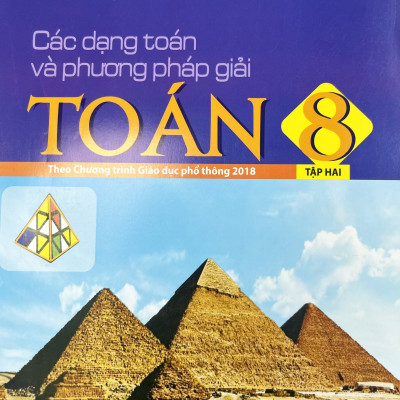 Sách - Các dạng Toán và phương pháp giải Toán lớp 8 tập 1+2 (HB)