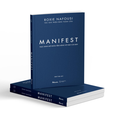 Manifest - Thực Hành Mở Khóa Tiềm Năng Vô Hạn Của Bạn