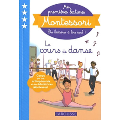 Sách tập đọc  tiếng Pháp - Mes Premieres Lectures Montessori Niveau 4- Le Cours De Danse