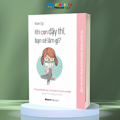 Khi Con Dậy Thì, Bạn Sẽ Làm Gì?