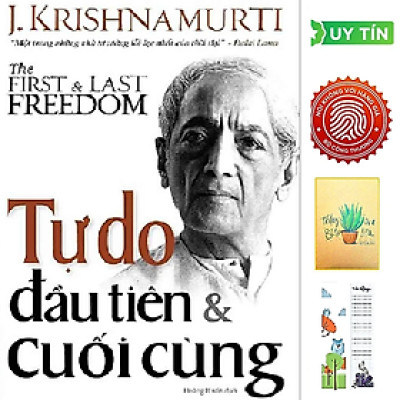Tự Do Đầu Tiên Và Cuối Cùng - The First and Last Freedom (Tặng Kèm Bookmark CÚ MÈO + SỔ TAY XƯƠNG RỒNG)