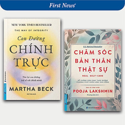 Sách Combo Con Đường Chính Trực + Chăm Sóc Bản Thân Thật Sự - First News