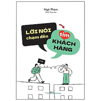 Lời nói chạm đến tim khách hàng