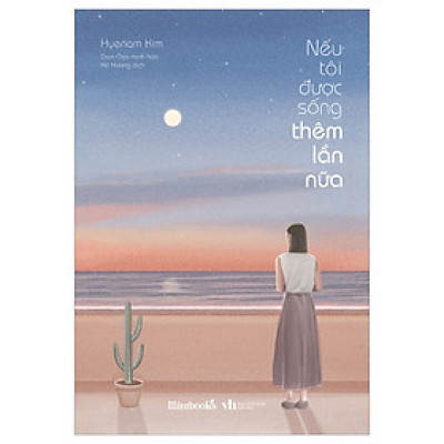 Nếu Tôi Được Sống Thêm Lần Nữa