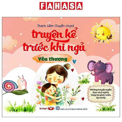 Sách - Truyện Kể Trước Khi Ngủ - Yêu Thương