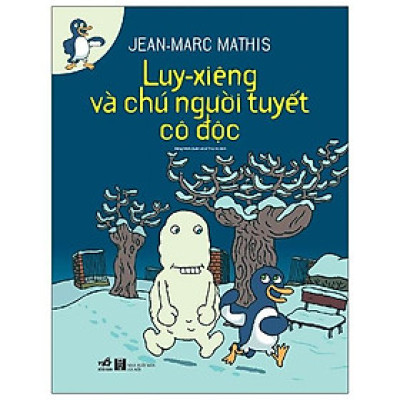 Luy- Xiêng Và Chú Người Tuyết Cô Độc
