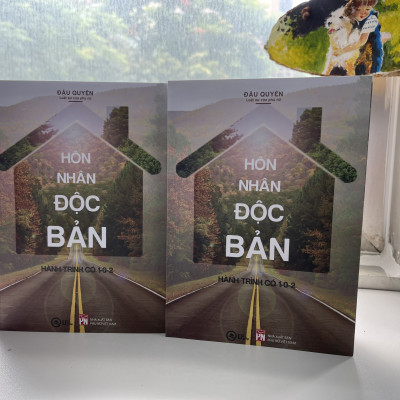 Sách Hôn Nhân Độc Bản - Hành trình có 1 0 2 - Luật sư Đậu Thị Quyên 