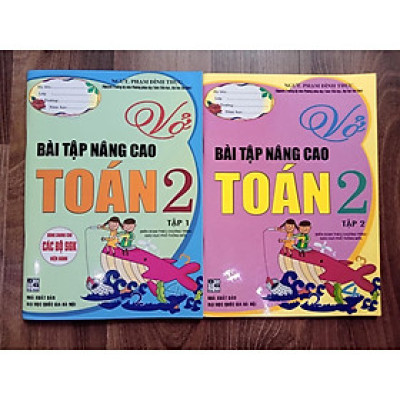 Sách - Vở Bài Tập Nâng Cao Toán 2 - Tập 2 (Theo Chương Trình Giáo Dục Phổ Thông Mới)