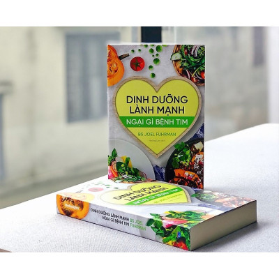 Dinh Dưỡng Lành Mạnh - Ngại Gì Bệnh Tim