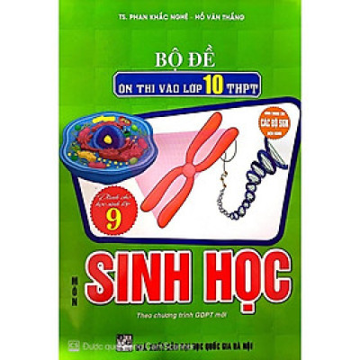 SÁCH - bộ đề ôn thi vào lớp 10 THPT môn sinh học-HARR