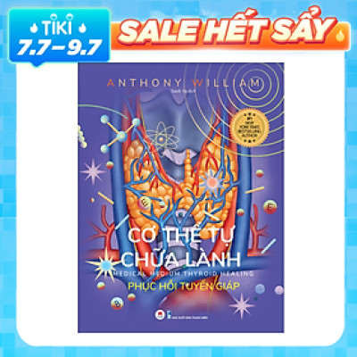 Sách: Cơ Thể Tự Chữa Lành: Phục Hồi Tuyến Giáp
