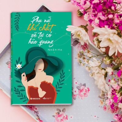 Sách - Phụ Nữ Khí Chất Sẽ Tự Có Hào Quang (Nhật Hạ) - SBOOKS