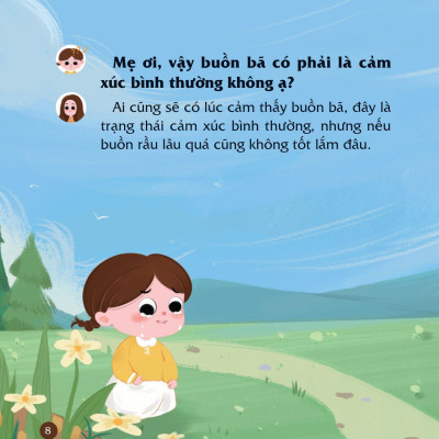 Sách Cùng Con Nuôi Dưỡng Cảm Xúc Tích Cực - Con Không Buồn Bã